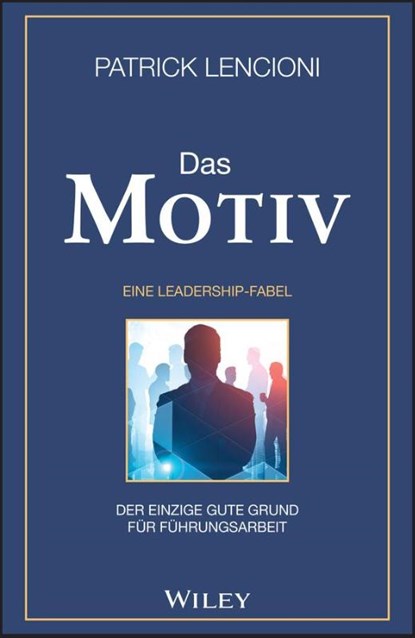 Das Motiv, Patrick M. (Emeryville Lencioni - Gebonden - 9783527510085