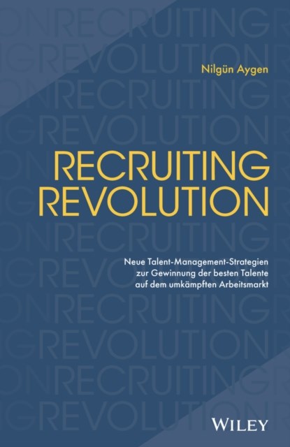 Recruiting Revolution, Nilgun Aygen - Gebonden - 9783527511136