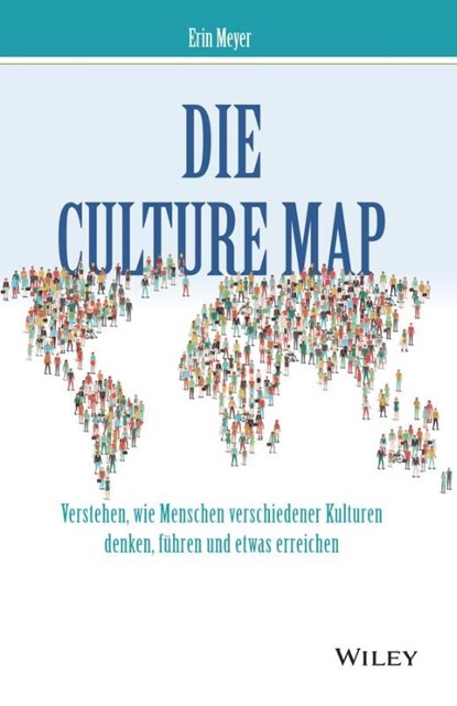 Die Culture Map, Erin Meyer ; Andreas Schieberle ; Marlies Ferber - Paperback - 9783527511686
