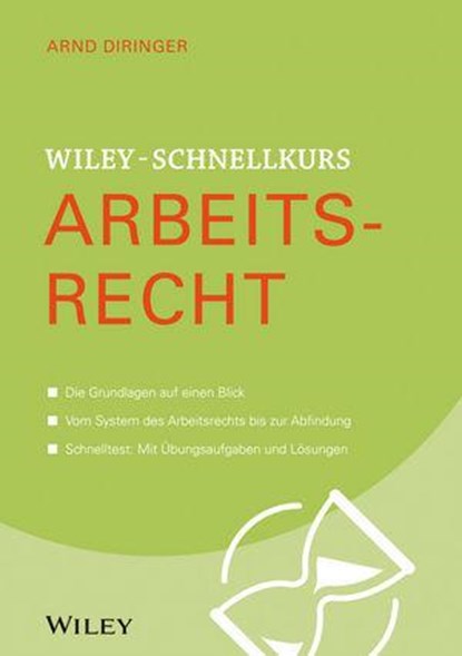 Wiley-Schnellkurs Arbeitsrecht, Arnd Diringer - Paperback - 9783527530137