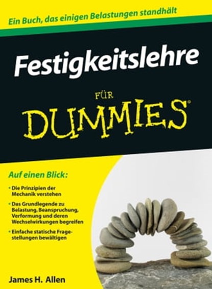 Festigkeitslehre für Dummies, James H. Allen III - Ebook - 9783527674480