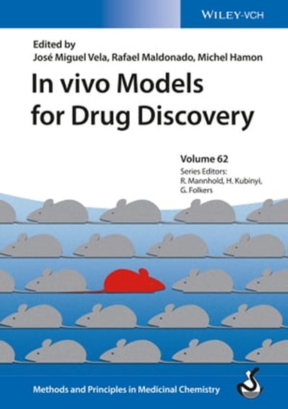 In vivo Models for Drug Discovery, Raimund Mannhold ; Hugo Kubinyi ; Gerd Folkers - Ebook - 9783527679362