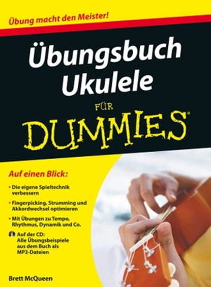 Übungsbuch Ukulele für Dummies, Enhanced Edition, Brett McQueen ; Alistair Wood - Ebook - 9783527687718