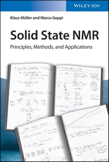 Solid State NMR, Klaus Müller ; Marco Geppi - Ebook - 9783527690114