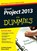 Microsoft Project 2013 fur Dummies, Cynthia Snyder Dionisio ; Nancy C. (Web Developer) Muir - Paperback - 9783527709366