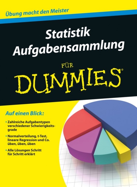 Statistik Aufgabensammlung fur Dummies