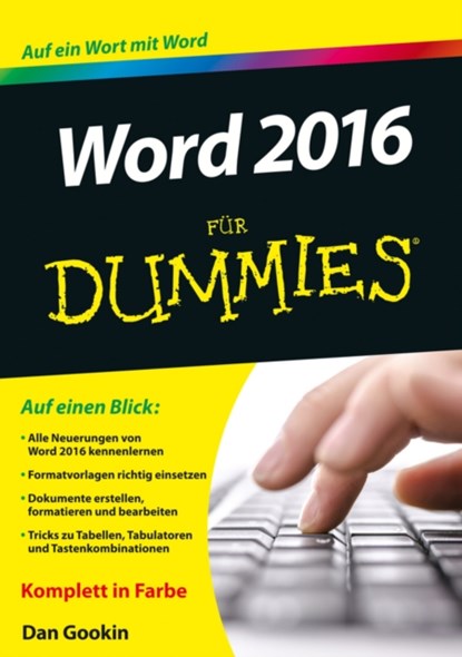 Word 2016 fur Dummies, DAN (COEUR D'ALENE,  Idaho) Gookin - Paperback - 9783527711895