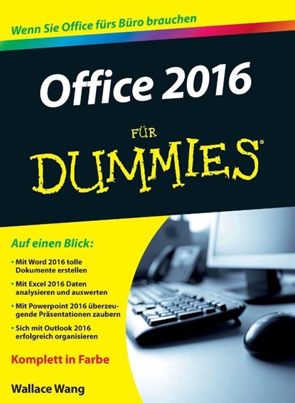 Office 2016 fur Dummies, Wallace (San Deigo Wang - Paperback - 9783527711949