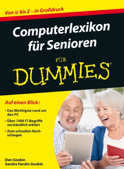 Computerlexikon fur Senioren fur Dummies, Dan Gookin ; Sandra Hardin Gookin - Paperback - 9783527712984