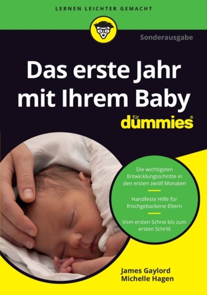 Das erste Jahr mit Ihrem Baby fur Dummies, James Gaylord ; Michelle Hagen - Paperback - 9783527713882