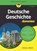 Deutsche Geschichte fur Dummies, Christian V. Ditfurth - Paperback - 9783527715879