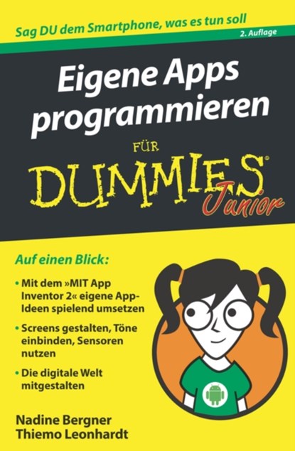 Eigene Apps programmieren fur Dummies Junior, Nadine Bergner ; Thiemo Leonhardt - Paperback - 9783527715961