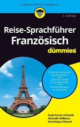 Reise-Sprachfuhrer Franzosisch fur Dummies - Dodi-Katrin Schmidt ; Michelle M. Williams ; Dominique Wenzel - 9783527717507