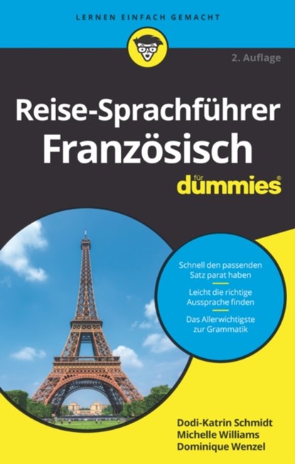 Reise-Sprachfuhrer Franzosisch fur Dummies, Dodi-Katrin Schmidt ; Michelle M. Williams ; Dominique Wenzel - Paperback - 9783527717507
