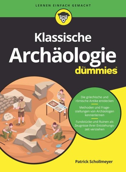 Klassische Archaologie fur Dummies, Patrick Schollmeyer - Paperback - 9783527717644
