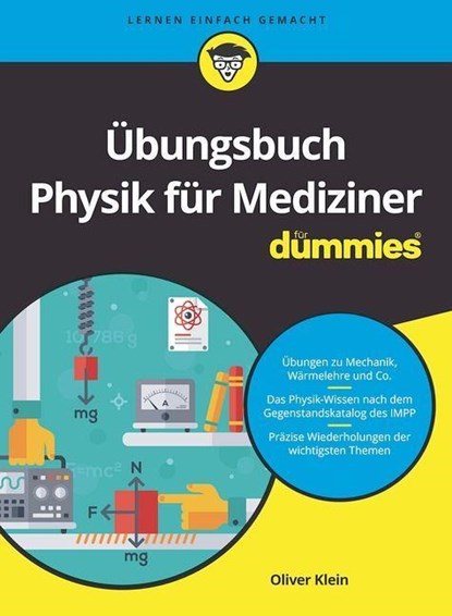 Ubungsbuch Physik fur Mediziner fur Dummies, Oliver Klein - Paperback - 9783527719174