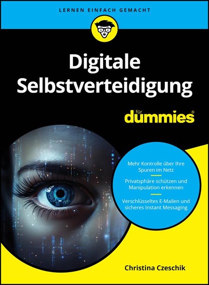 Digitale Selbstverteidigung fur Dummies, Christina Czeschik - Paperback - 9783527720958