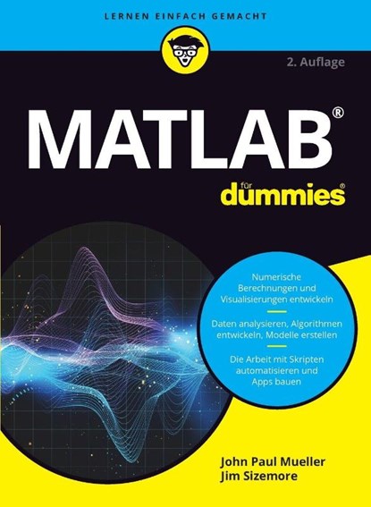 Matlab fur Dummies, Jim Sizemore ; John Paul Mueller - Paperback - 9783527721436