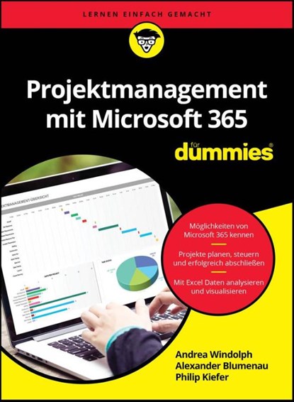 Projektmanagement mit Microsoft 365 fur Dummies, Alexander Blumenau ; Andrea Windolph ; Philip Kiefer - Paperback - 9783527721719