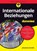 Internationale Beziehungen fur Dummies, Johannes Varwick - Paperback - 9783527721924