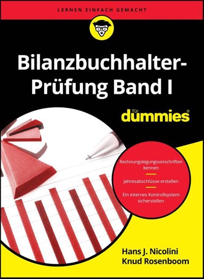 Bilanzbuchhalter-Prufung Band I fur Dummies, Hans J. Nicolini ; Udo Cremer ; Ulrich E. Schwiete ; Sigrid Matthes - Paperback - 9783527722037