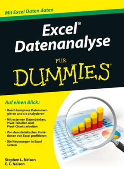 Excel Datenanalyse für Dummies, Stephen L. Nelson ; E. C. Nelson - Ebook - 9783527807000