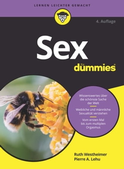 Sex für Dummies, Pierre A. Lehu ; Dr. Ruth K. Westheimer - Ebook - 9783527816101