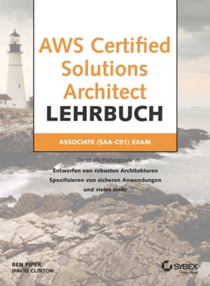 AWS Certified Solutions Architect, Ben Piper ; David Clinton - Ebook - 9783527826322