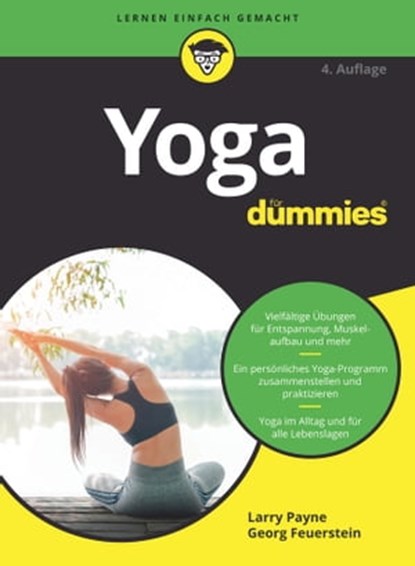 Yoga für Dummies, Georg Feuerstein ; Larry Payne - Ebook - 9783527826544