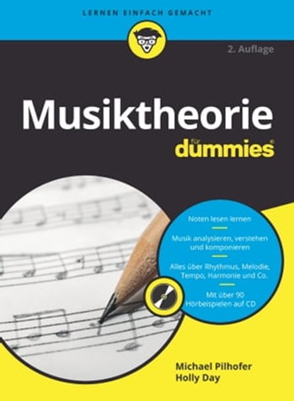 Musiktheorie für Dummies, Michael Pilhofer ; Holly Day - Ebook - 9783527828388