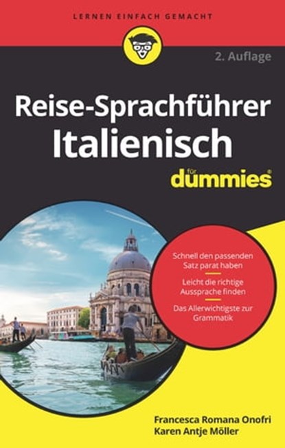 Reise-Sprachführer Italienisch für Dummies, Francesca Romana Onofri ; Karen Antje Möller - Ebook - 9783527828395