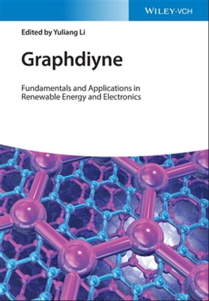 Graphdiyne, Yuliang Li - Ebook - 9783527828487