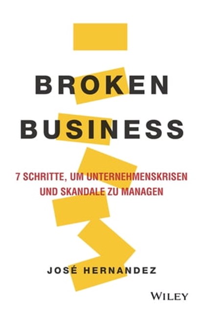 Broken Business, Jose Hernandez - Ebook - 9783527829781