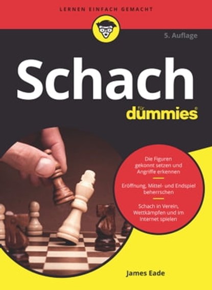 Schach für Dummies, James Eade - Ebook - 9783527829958