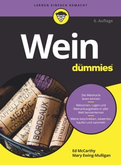 Wein für Dummies, Ed McCarthy ; Mary Ewing-Mulligan - Ebook - 9783527831173