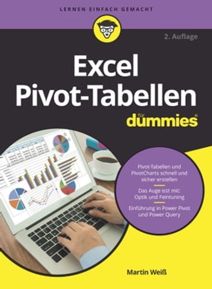 Excel Pivot-Tabellen für Dummies, Martin Weiss - Ebook - 9783527831760