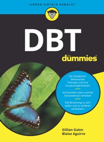 DBT für Dummies, Gillian Galen ; Blaise Aguirre - Ebook - 9783527837403