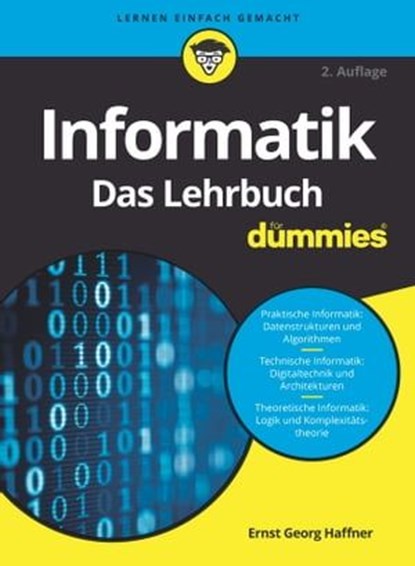 Informatik für Dummies, Das Lehrbuch, Ernst Georg Haffner - Ebook - 9783527840366