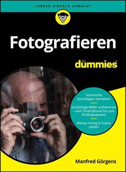 Fotografieren für Dummies, Manfred Görgens - Ebook - 9783527849864