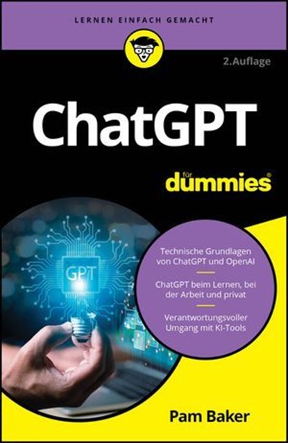 ChatGPT für Dummies, Pam Baker - Ebook - 9783527851249