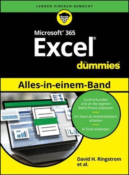 Microsoft 365 Excel Alles-in-einem-Band für Dummies, David H. Ringstrom ; Michael Alexander ; Dick Kusleika ; Paul McFedries ; Ken Bluttman - Ebook - 9783527854905