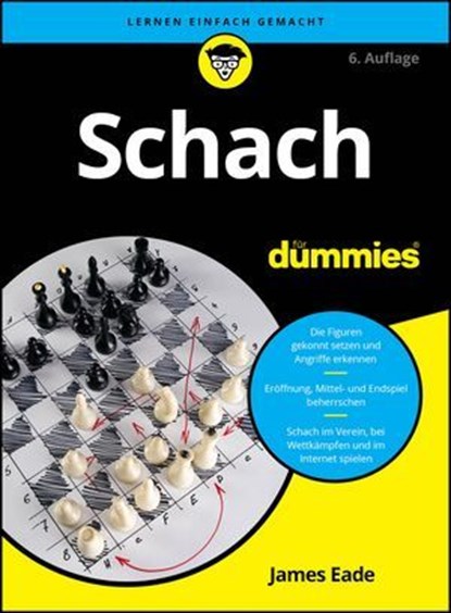 Schach für Dummies, James Eade - Ebook - 9783527855285