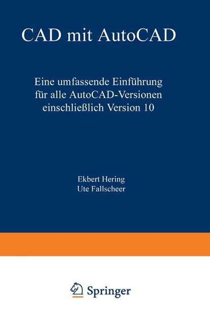 CAD mit AutoCAD, Ekbert Hering - Paperback - 9783528145903