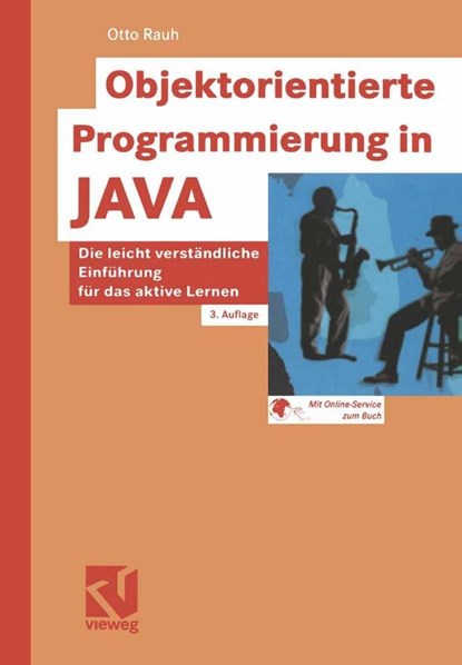 Objektorientierte Programmierung in JAVA, Otto Rauh - Paperback - 9783528257217