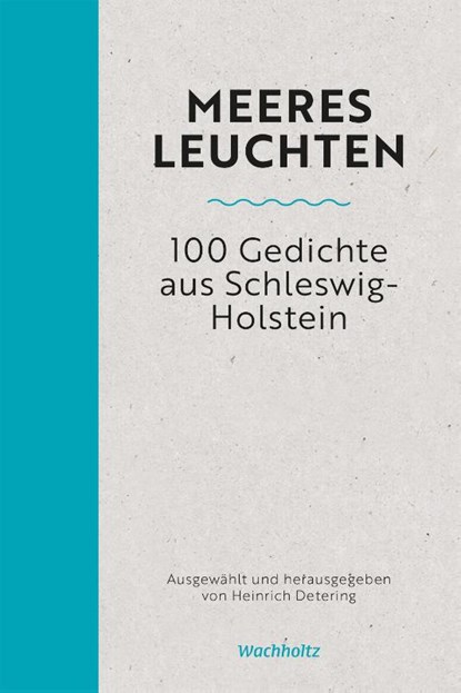 Meeresleuchten, Heinrich Detering - Gebonden - 9783529087028