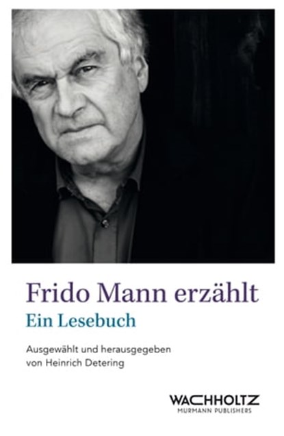 Frido Mann erzählt, Frido Mann - Ebook - 9783529092213
