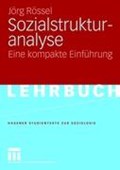 Sozialstrukturanalyse | Joerg Roessel | 