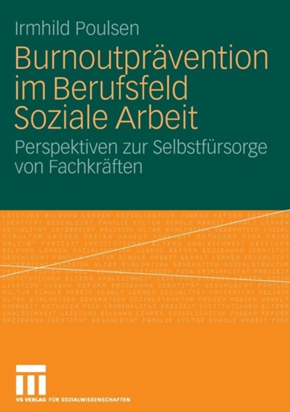 Burnoutpravention Im Berufsfeld Soziale Arbeit, niet bekend - Paperback - 9783531163277