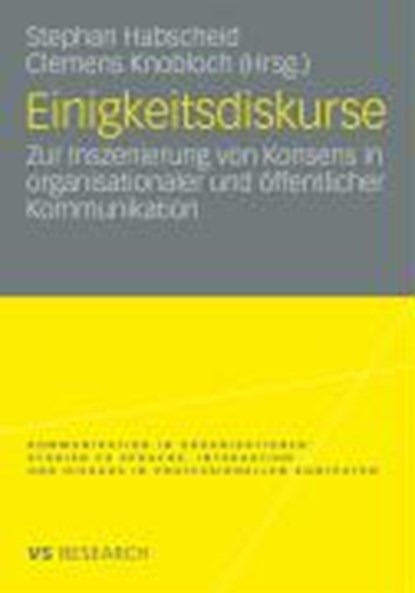 Einigkeitsdiskurse, Stephan Habscheid ; Dr Clemens Knobloch - Paperback - 9783531164090