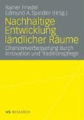 Nachhaltige Entwicklung Landlicher Raume | Rainer Friedel ; Edmund A Spindler | 